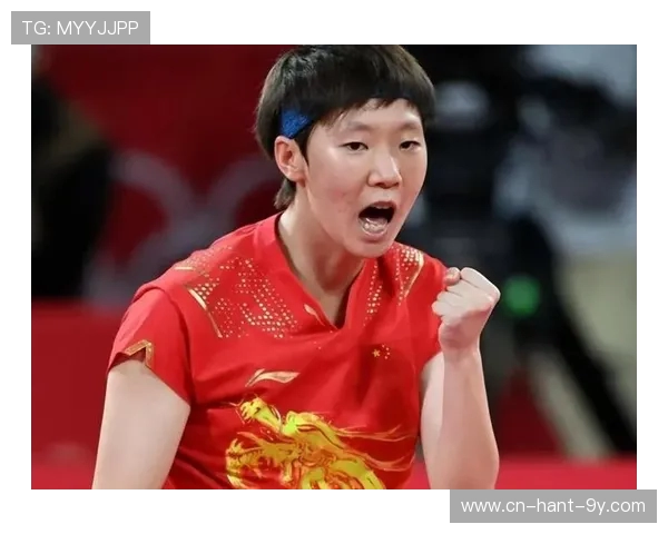 王曼昱巅峰对决展现顽强意志彰显新时代国乒核心力量